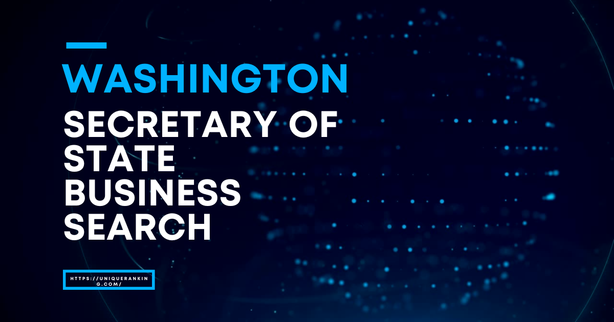 Washington Secretary of State Business Search