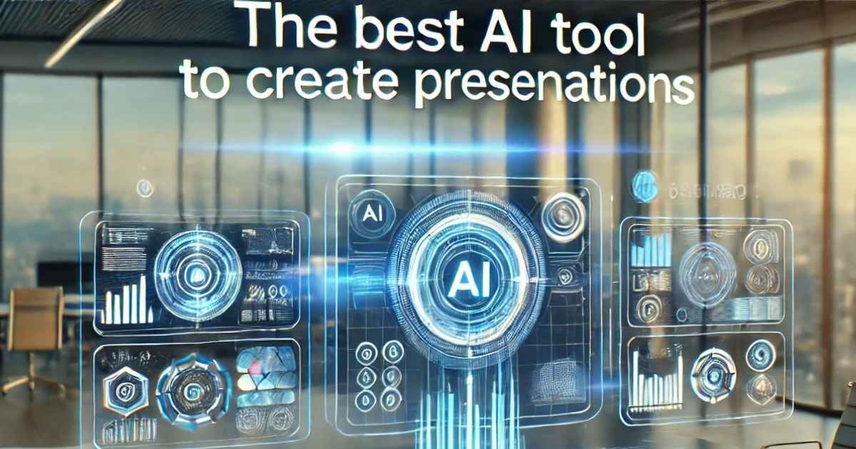 What is the Best AI Tool to Create Presentations